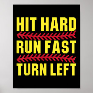 Softbal Hit Hard Run Fast Turn Left Mannen Boys Ki Poster