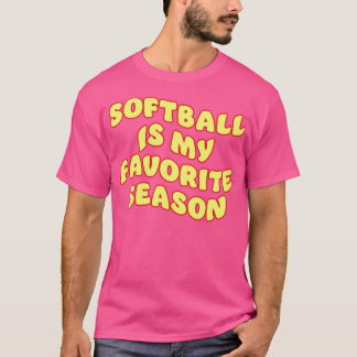 Softbal is mijn favoriete seizoen 2 t-shirt