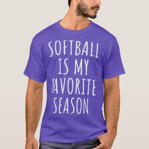 Softbal is mijn favoriete seizoen t-shirt