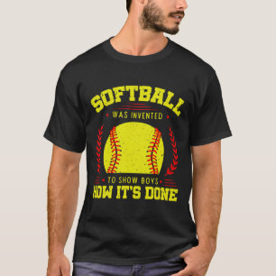 Softbal Is Uitgevonden Om Jongens Te Leren Hoe Het T-shirt