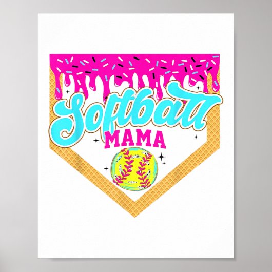 Softbal Mama Drip Ice Cream Dripping Game Day Sof Poster (Voorkant)
