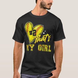 Softbal Mama Papa Dat Is Mijn Meisje Shirt Nummer