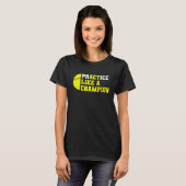 Softbal oefenen als een kampioen vanger pitcher t-shirt (Voorkant volledig)