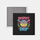 Softbal Respecteer De Drip - Schattige Softbal Spe Magneet (Voorkant / Achterkant)