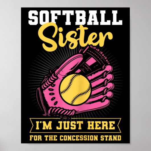 Softbal Zus Ik Ben Hier Gewoon Voor De Concessiest Poster (Voorkant)