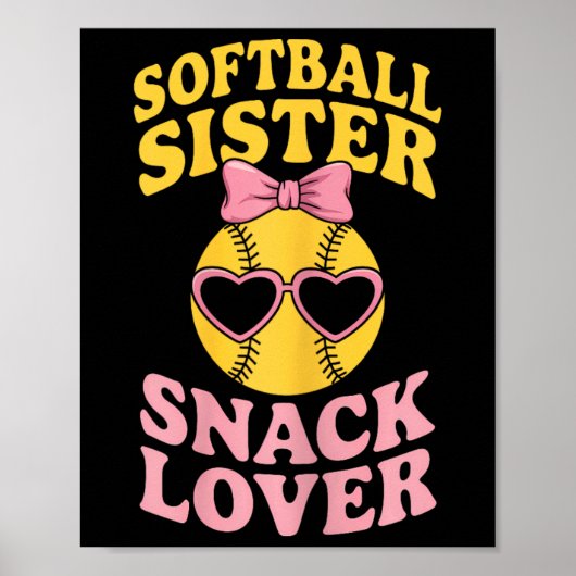 Softbal Zus Snackliefhebber Grappige Softbal Poster (Voorkant)