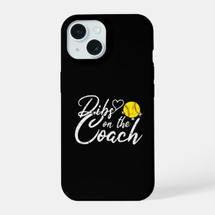 Softbalcoach Vrouw Dibs op de Coach iPhone 15 Case