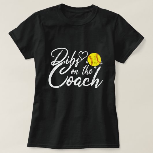 Softbalcoach Vrouw Dibs op de Coach T-shirt (Design voorkant)