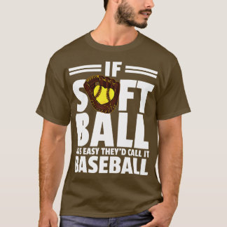 Softball 1 t-shirt