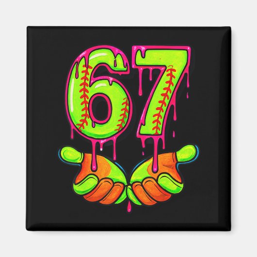 Softball 67 Six Seven Funny Gen Alpha Meme Drip Te Magneet (Voorkant)