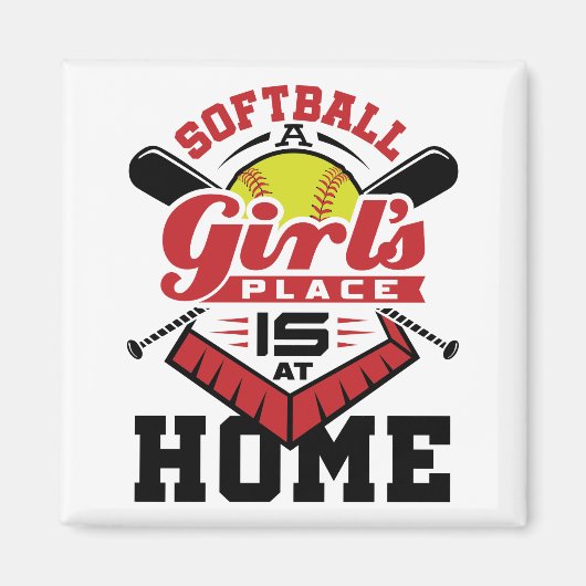 Softball A Girl's Place Is At Home Magneet (Voorkant)