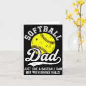 Softball Dad Like Baseball But With Bigger Funny  Kaart (Gele Bloem)