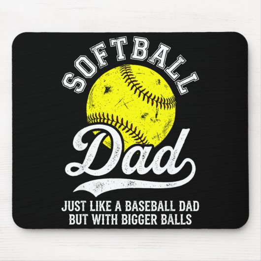 Softball Dad Like Baseball But With Bigger Funny Muismat (Voorkant)