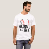 Softball de hele dag t-shirt (Voorkant volledig)