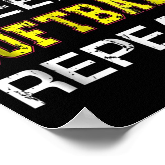 Softball Eat Sleep Softball Herhalen Poster (Hoek)