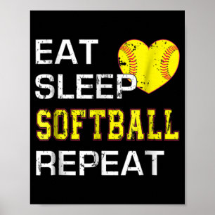 Softball Eat Sleep Softball Herhalen Poster