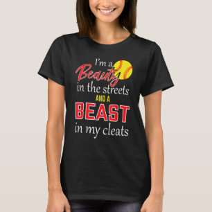 Softball een schoonheid in de straten en een beest t-shirt