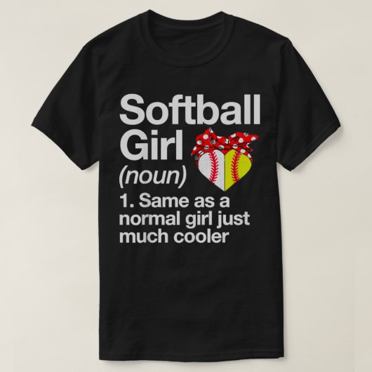 Softball Girl Definition Sassy Sports Funny Softba T-shirt (Design voorkant)
