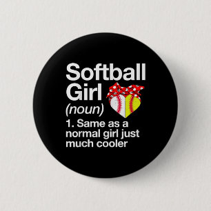 Softball Girl Definition Sassy Sports Ronde Button 5,7 Cm