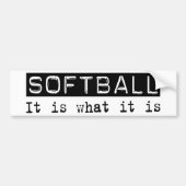 Softball Het is Bumpersticker (Voorkant)