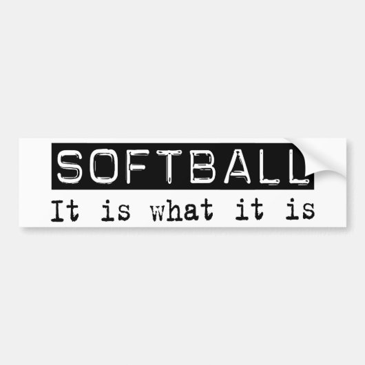 Softball Het is Bumpersticker (Voorkant)