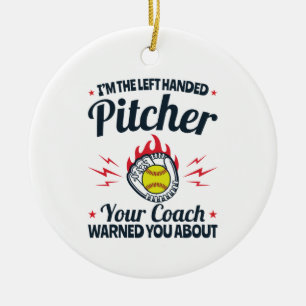 Softball Ik ben de linkse pitcher Funny Keramisch Ornament