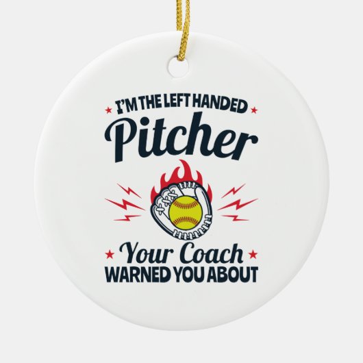 Softball Ik ben de linkse pitcher Funny Keramisch Ornament (Voorkant)