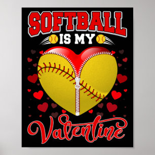 Softball is mijn Valentijn Softball Ball Heart Val Poster