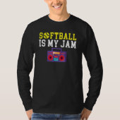 Softball is my Jam T-shirt (Voorkant)
