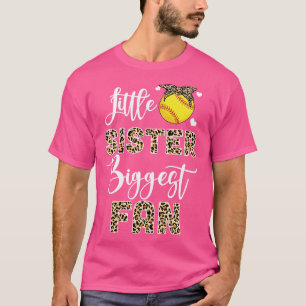 Softball Little Sister Biggest fan Softball zister T-shirt