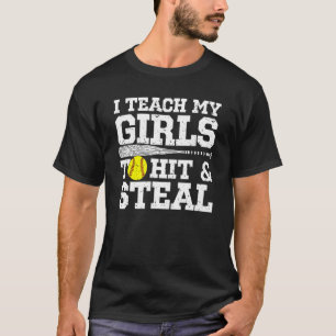 Softball mam Ik leer mijn meisjes hit en steal T-shirt
