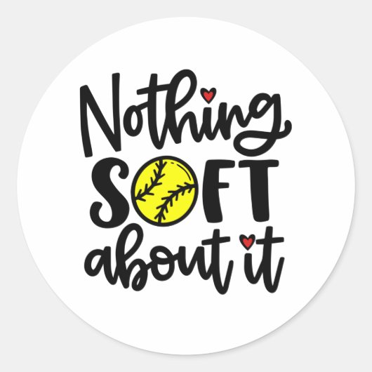 Softball - Niets zacht aan het Sticker (Voorkant)