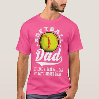 Softball Pap als een honkbalvader met grotere ball T-shirt
