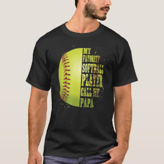 Softball Papa Mijn favoriete Softball Player belt  T-shirt