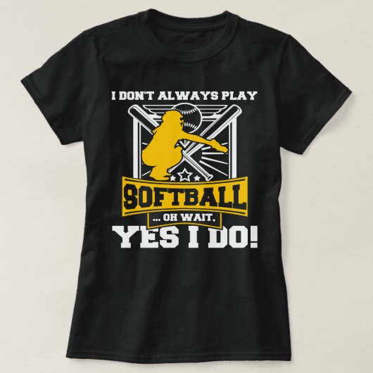 Softball Pitcher Hitter Catcher Player Coach Fan F T-shirt (Design voorkant)