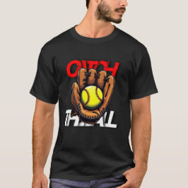 Softball Sang: de perfecte handcatch-serie T-shirt