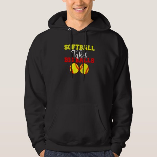 Softball takes big Balls  Softball Hoodie (Voorkant)