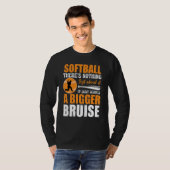 Softball There's Nothing Soft about it Just Leaves T-shirt (Voorkant volledig)
