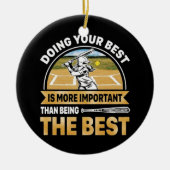 Softball Uw best doen Keramisch Ornament (Voorkant)
