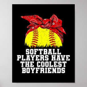 Softballers hebben de coolste vriendjes meisje poster