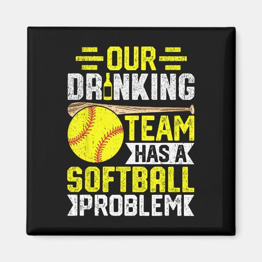 Softll - Ons drinkteam heeft een Softll-probleem Magneet (Voorkant)