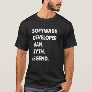 Software Developer Man Myth Legend T-shirt