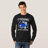 Software Developer Programmer Coder Coding Is My C T-shirt (Voorkant volledig)