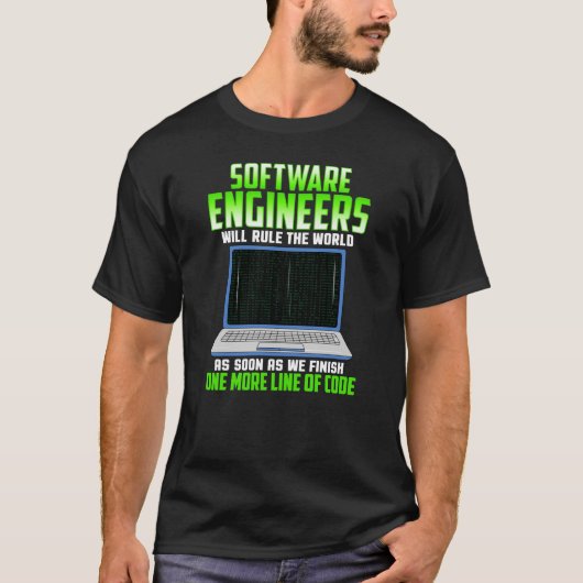 Software Engineer Funny Coding Gift T-shirt (Voorkant)