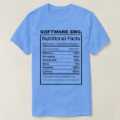 Software Engineer Nutrition Facts Funny Swe Engine T-shirt (Design voorkant)