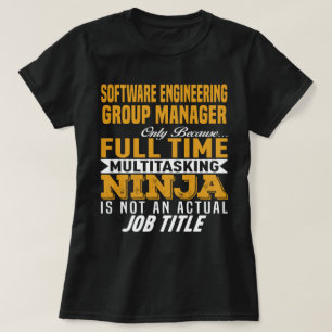 Software Engineering Group Manager T-shirt