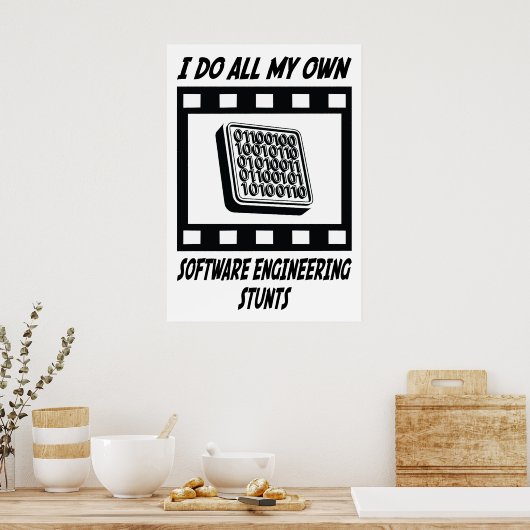 Software Engineering Stunts Poster (Keuken)