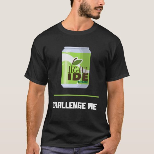 Softwareontwikkelaar Licht IDE Thema Daag Me Uit T-shirt (Voorkant)