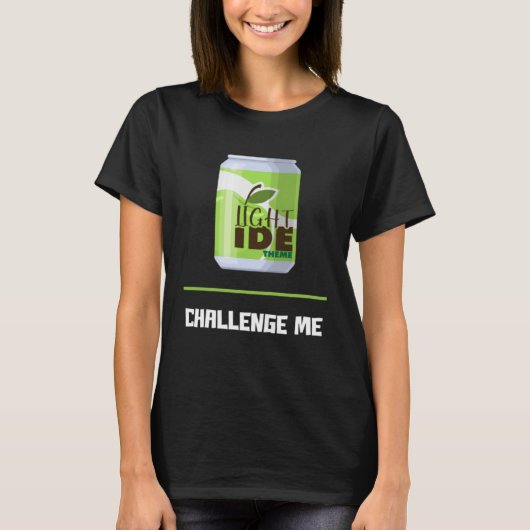 Softwareontwikkelaar Licht IDE-thema Uitdaging voo T-shirt (Voorkant)