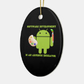 Softwareontwikkeling is een artistiek doel keramisch ornament (Links)